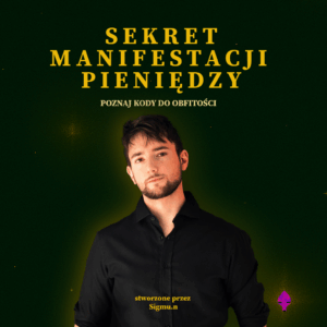 SEKRET MANIFESTACJI PIENIĘDZY – PROGRAM WIDEO + NARZĘDZIA